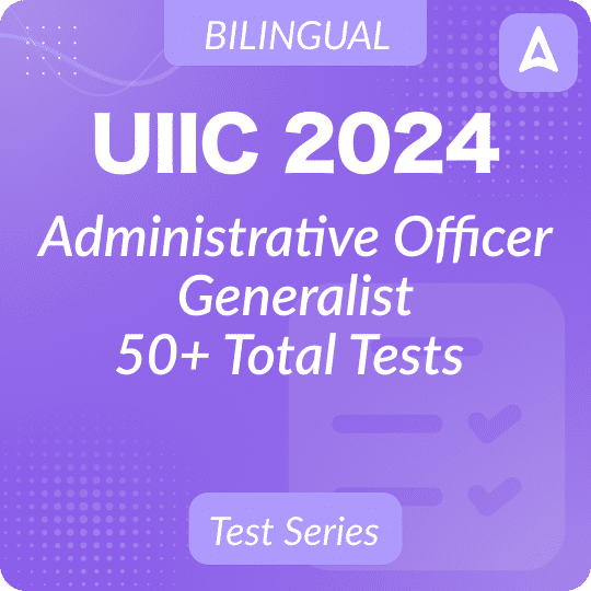 UIIC AO Generalist 2024 Mock Test Series